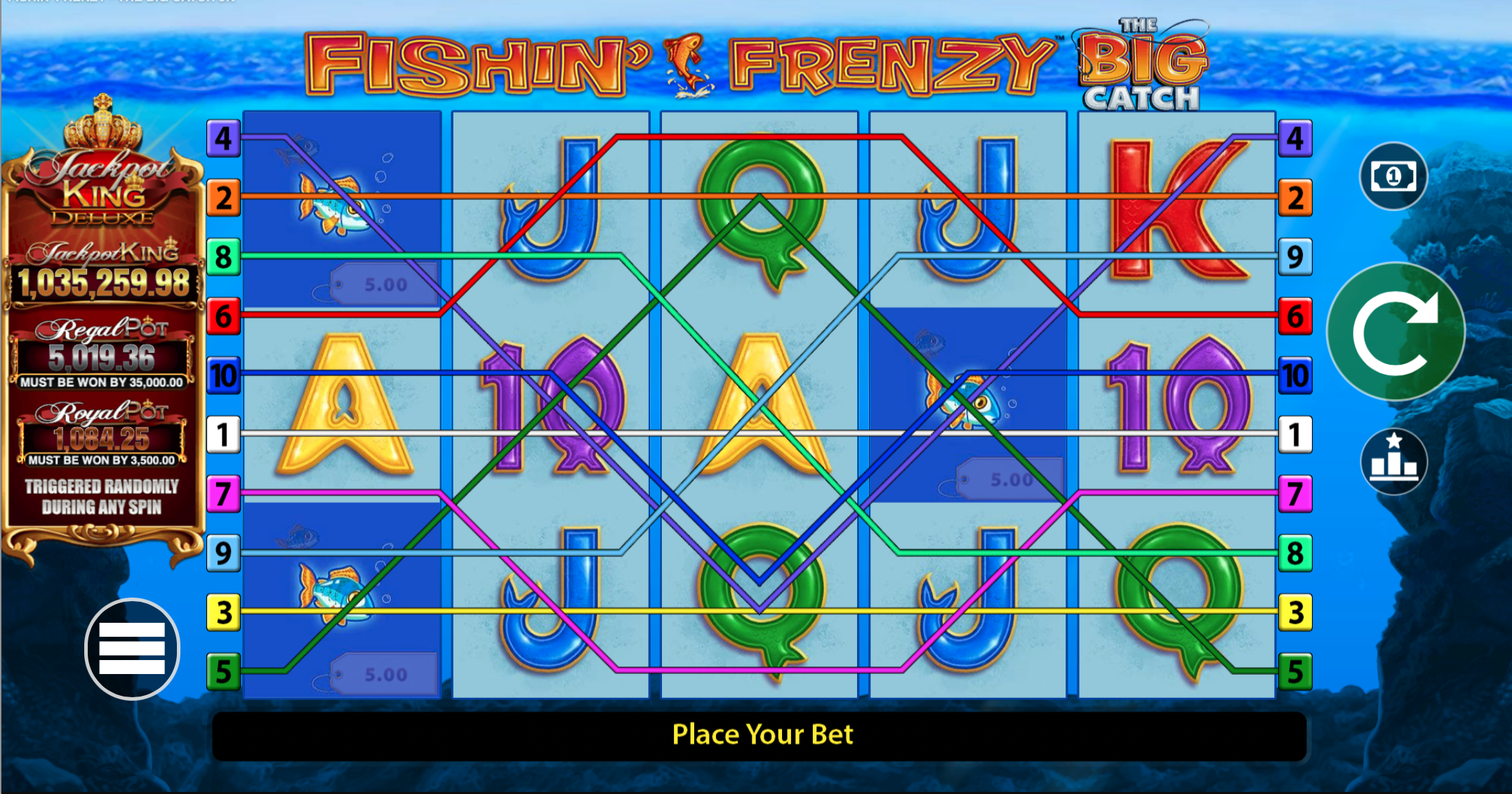 Fishin' Frenzy The Big Catch Jackpot King, which includes jackpot information on the left - a Royal Pot of £1,084.25, which must be won by £3500, a Regal Pot of £5019.36, which must be won by £35,000, and the Jackpot King jackpot of £1,035,259.98