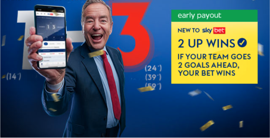 Early payout offer: if your team goes 2 goals ahead, your bet wins